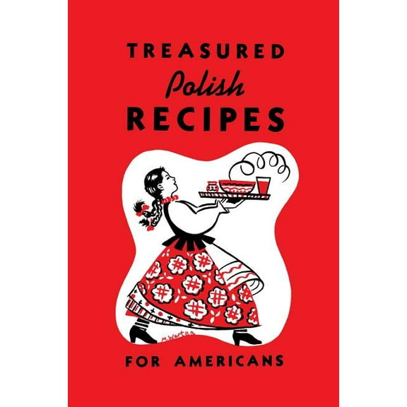 Treasured Polish Recipes for Americans, (Paperback)