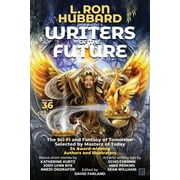 L. Ron Hubbard Presents Writers of the Future: L. Ron Hubbard Presents Writers of the Future Volume 36: Bestselling Anthology of Award-Winning Science Fiction and Fantasy Short Stories (Paperback)
