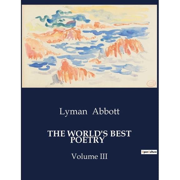 The World's Best Poetry: Exploring the Divine and Human Connection through Poetry, (Paperback)