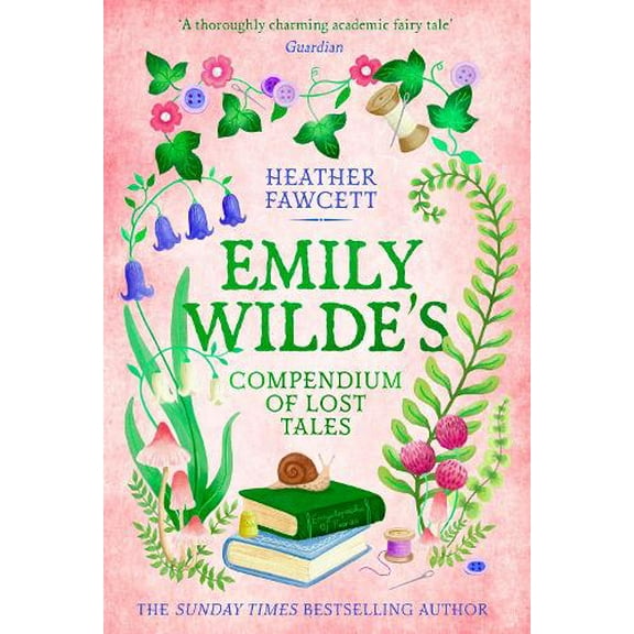 Heather Fawcett Emily Wilde's Compendium of Lost Tales (Paperback) Emily Wilde Series