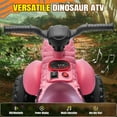 thumbnail image 3 of SUSIELADY 12V Kids Dinosaur Ride on ATV, Quad 4 Wheeler Dinosaur Design, Electric Ride on Toy, Music Early Education Function, Power Display, Safe Driving, Outdoor Toy for Boys Girls Aged 2-6, Pink, 3 of 8