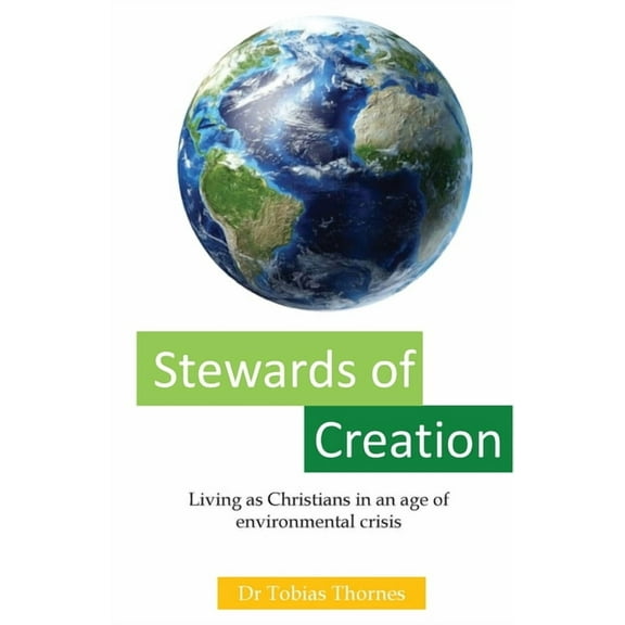 Stewards of Creation, (Paperback)