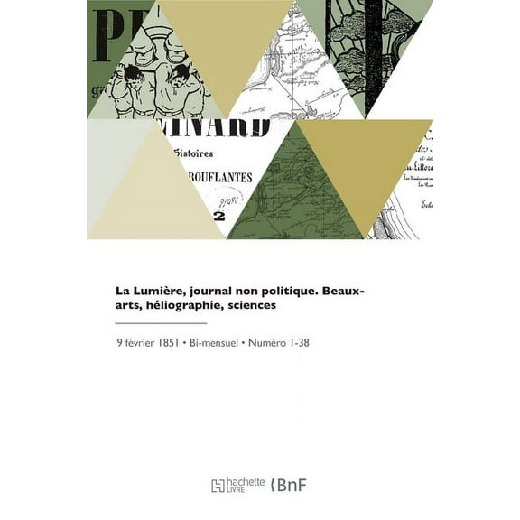 La Lumière, journal non politique (Paperback)