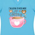 thumbnail image 4 of Inktastic I'm Going to Need More Coffee with Cute Pink Coffee Cup Women's V-Neck T-Shirt, 4 of 5