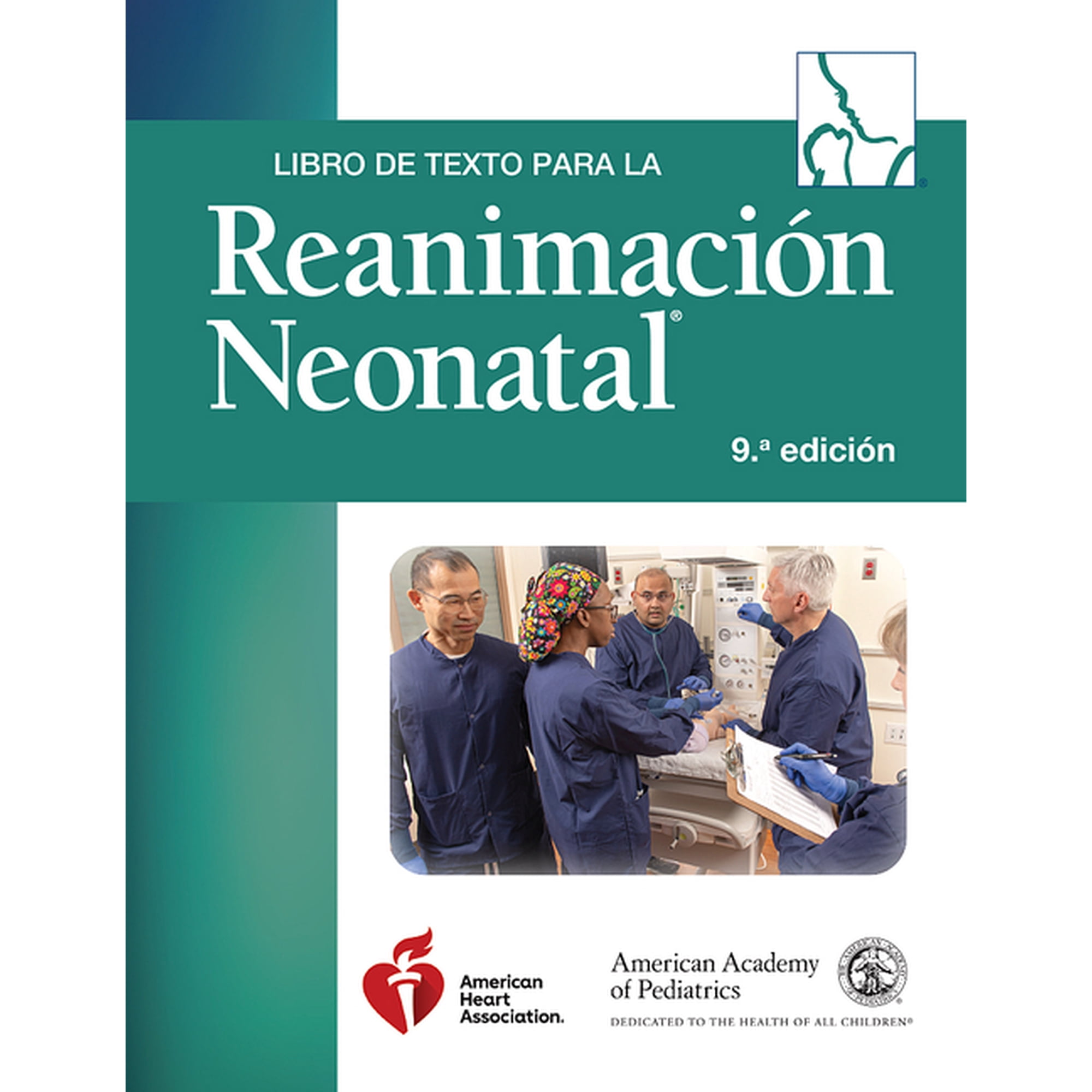 Nrp Libro de Texto Para La Reanimacion Neonatal, 9a Edicion, (Paperback)