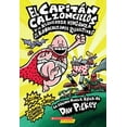 thumbnail image 3 of CapitÃ¡n Calzoncillos CapitÃ¡n Calzoncillos Y La Asquerosa Venganza de Los Robocalzones Radioactivos (Captain Underpants #10): Volume 10, (Paperback), 3 of 3
