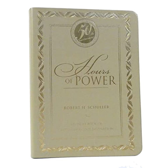Pre-Owned Hours of Power: My Daily Book of Motivation and Inspiration (Hardcover) 0060727063 9780060727062