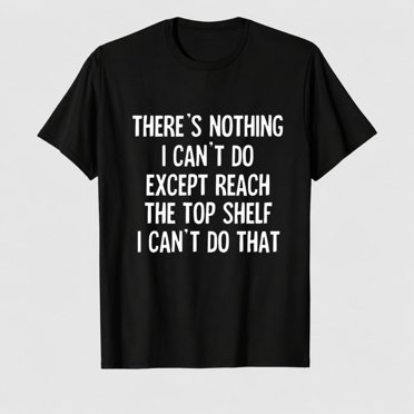 Women There's Nothing Funny Tshirts Graphic Cute Tees