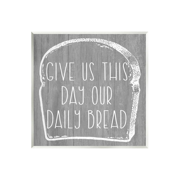Stupell Industries Our Daily Bread Fun Religious Kitchen Phrase Graphic Art Unframed Art Print Wall Art, Design by Daphne Polselli