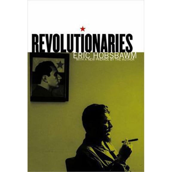 Pre-Owned Revolutionaries (Paperback) 1565846982 9781565846982