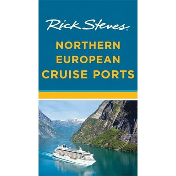 Pre-Owned Rick Steves Northern European Cruise Ports (Paperback) 1631210599 9781631210594