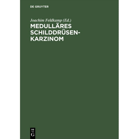 Medulläres Schilddrüsenkarzinom (Hardcover)