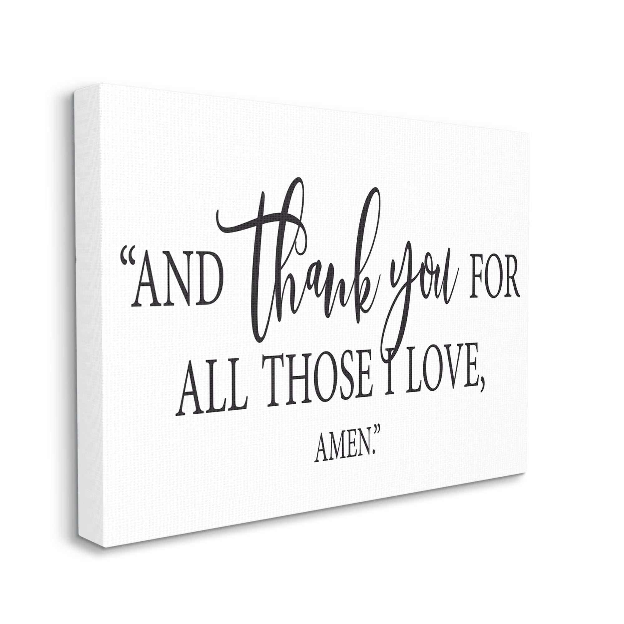 Stupell Industries Thank You For Those I Love Religious Prayer Graphic Art Gallery Wrapped Canvas Print Wall Art, Design by Lettered and Lined