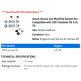 thumbnail image 2 of Knock Sensor and Manifold Gasket Set - Compatible with 2003 Hummer H2 6.0L V8, 2 of 2