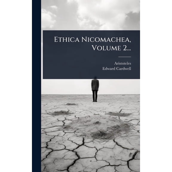 Ethica Nicomachea, Volume 2..., (Hardcover)