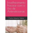 thumbnail image 1 of Pre-Owned Envelhecimento Precoce com o Uso de Antirretrovirais (Paperback), 1 of 1