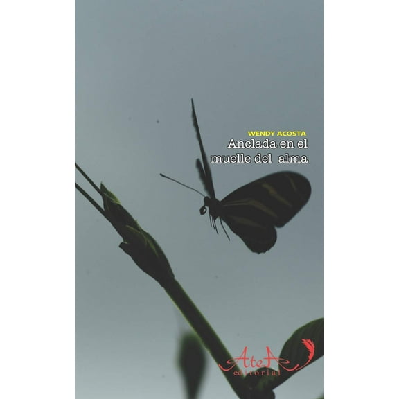 Anclada en el muelle del alma