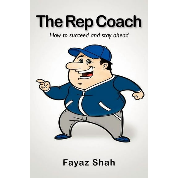 The Rep Coach, (Paperback)