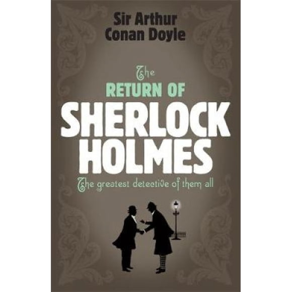 Sherlock Holmes: The Return of Sherlock Holmes (Sherlock Complete Set 6) (Sherlock Complete Set)
