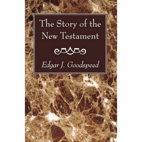 The Story of the New Testament (Paperback)