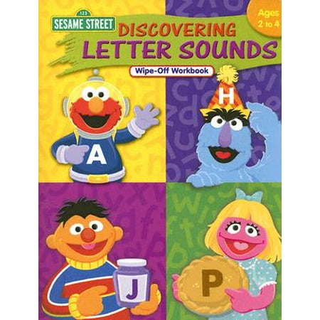 Sesame Street Discovering Letter Sounds Wipe-Off Workbook : Ages 2 to
