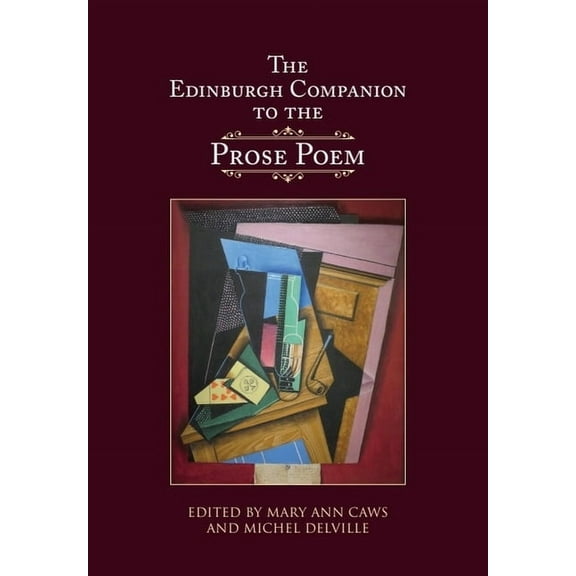 Edinburgh Companions to Literature and t The Edinburgh Companion to the Prose Poem, (Hardcover)