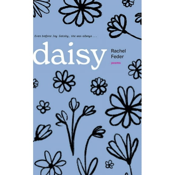 Daisy: Poems, (Paperback)