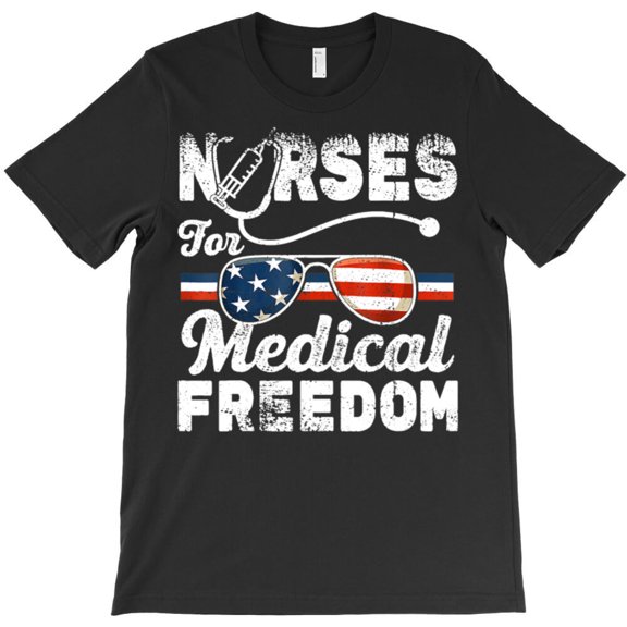 Nurses For Medical Freedom, Political Protest Graphic Design For Nurses - Viral Tee G1828 Unisex T-Shirt, Up to Size 5XL