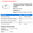 thumbnail image 2 of Automatic Transmission Kickdown Cable - Compatible with 1982 - 1990 Chevy Celebrity 1983 1984 1985 1986 1987 1988 1989, 2 of 2
