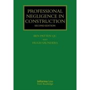 Construction Practice: Professional Negligence in Construction (Hardcover)