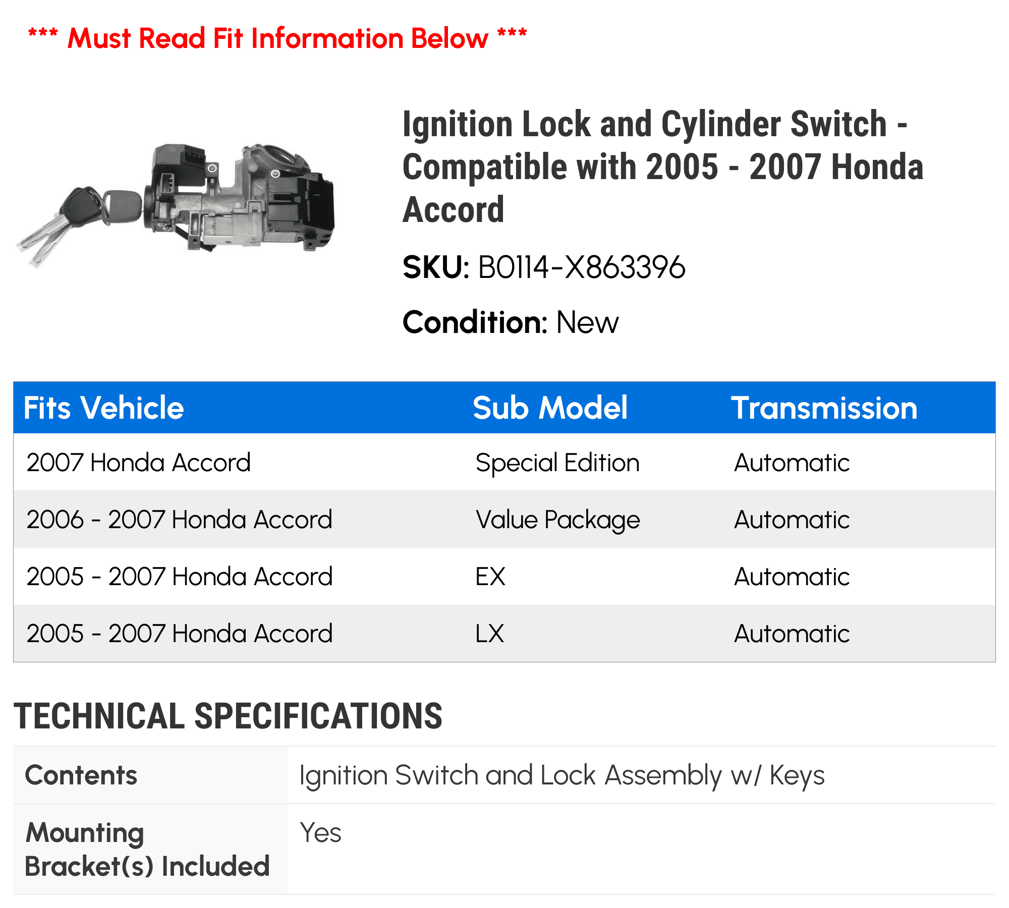 Ignition Lock and Cylinder Switch - Compatible with 2005 - 2007 Honda Accord 2006