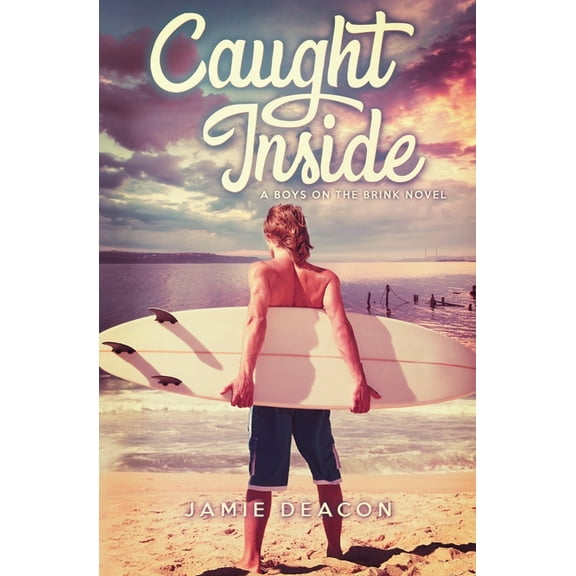 Boys on the Brink Caught Inside, Book 1, (Paperback)