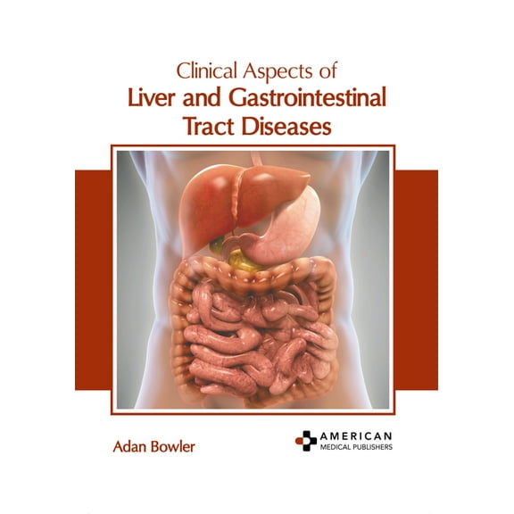 Clinical Aspects of Liver and Gastrointestinal Tract Diseases, (Hardcover)