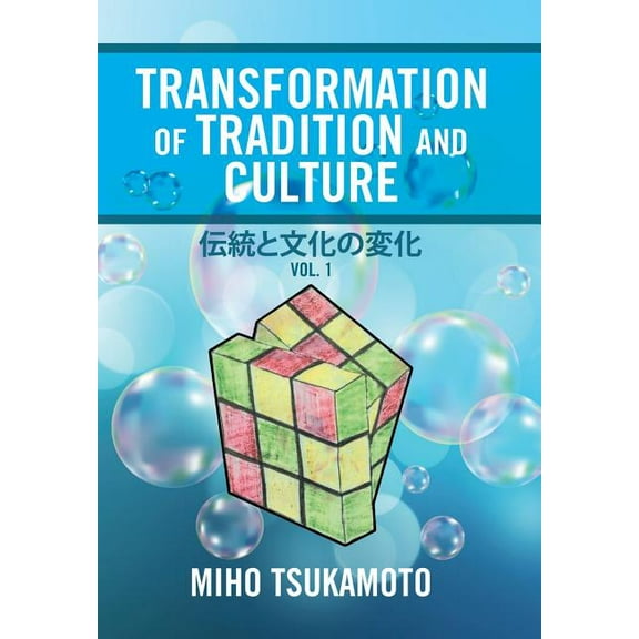Transformation of Tradition and Culture: Vol. 1 (Hardcover)
