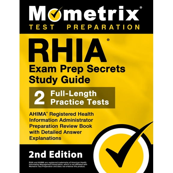 RHIA Exam Prep Secrets Study Guide [2nd Edition]