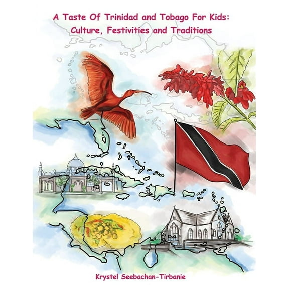 A Taste Of Trinidad and Tobago for Kids, (Paperback)