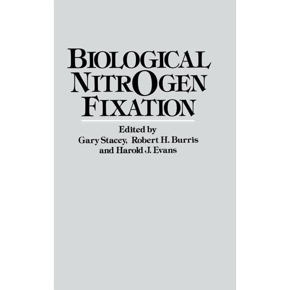 Biological Nitrogen Fixation, (Hardcover)