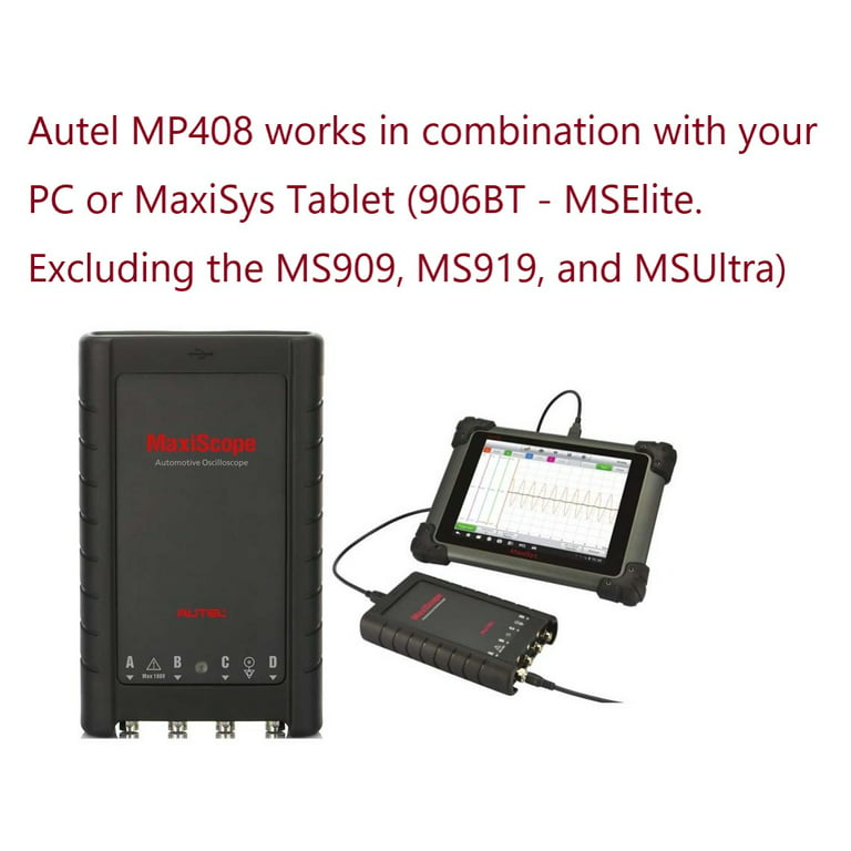 Autel MaxiScope MP408 4-Channel Automotive Oscilloscope Works with PC &  MS908PRO MS908S PRO MS908CV MK908 MK908P MS906BT MK906BT MS906TS MS Elite 