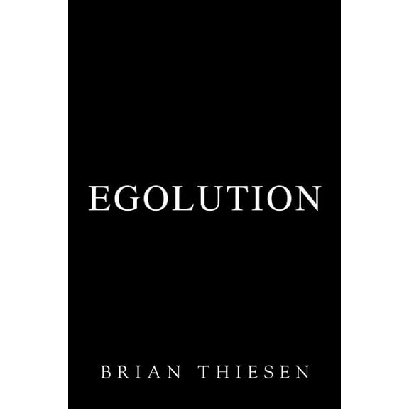 Egolution (Paperback)