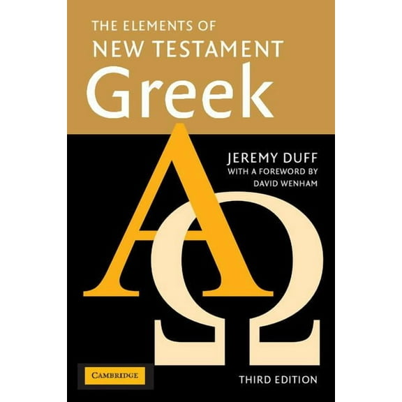 The Elements of New Testament Greek, (Paperback)