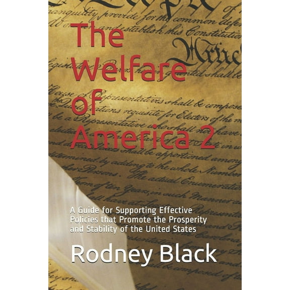 The Welfare of America 2 (Paperback)