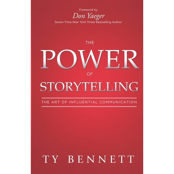 The Power of Storytelling: The Art of Influential Communication