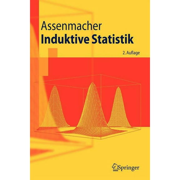 Springer-Lehrbuch Induktive Statistik, (Paperback)