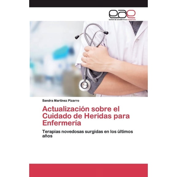 Actualización sobre el Cuidado de Heridas para Enfermería (Paperback)