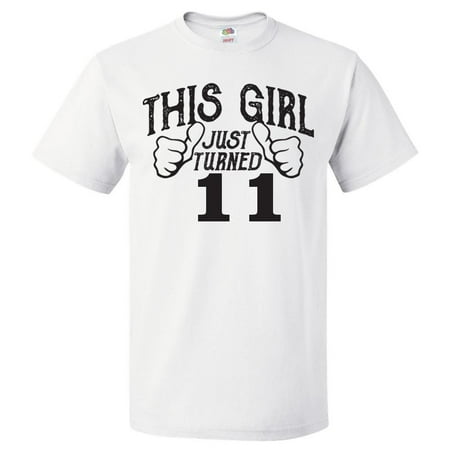11th Birthday Gift For 11 Year Old This Girl Turned 11 T Shirt