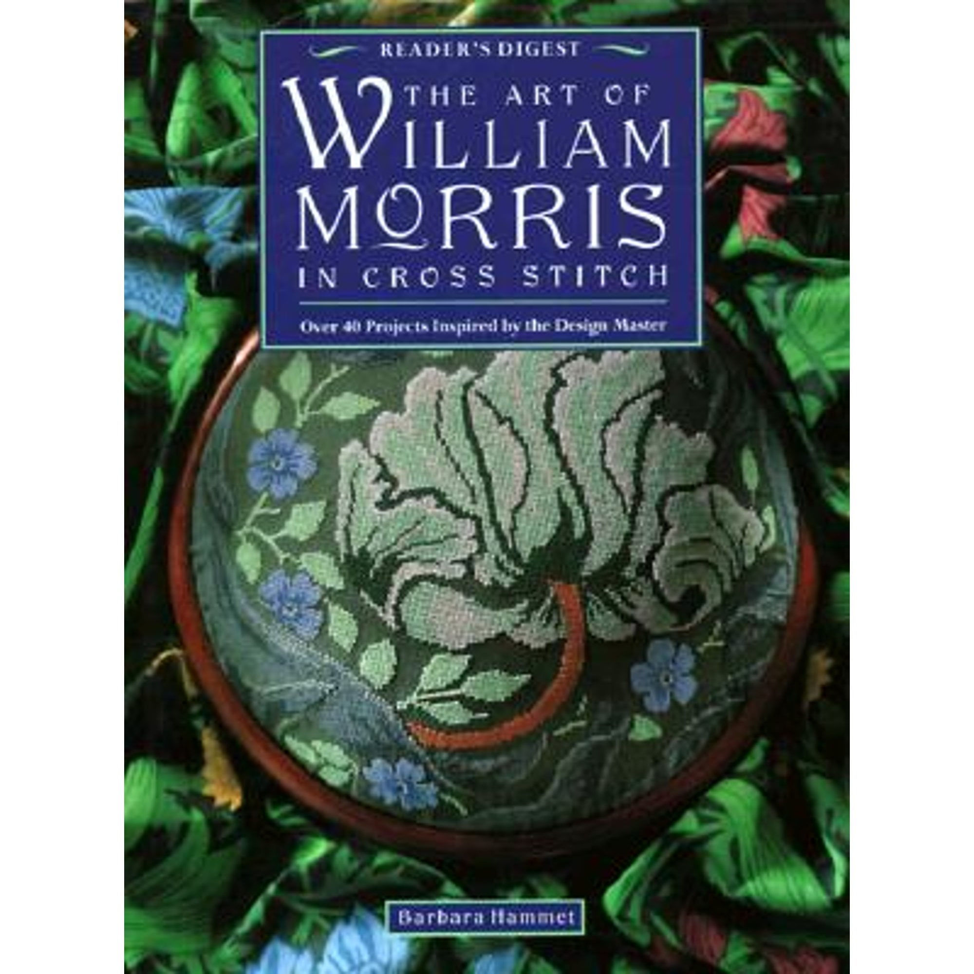 The Art of William Morris in Cross Stitch (PreOwned Hardcover
