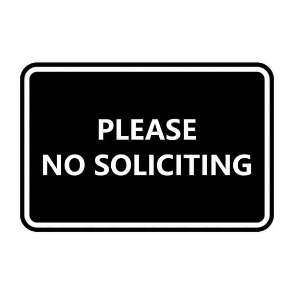 Classic Framed Please No Soliciting Sign (Black) - Small