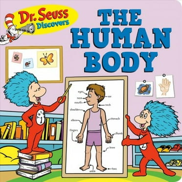 Dr. Seuss Discovers: Dr. Seuss Discovers: The Human Body (Board Book)