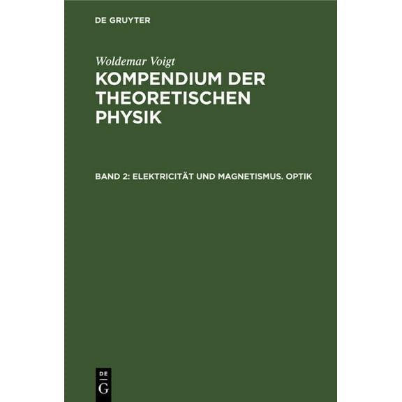 Elektricität Und Magnetismus. Optik, (Hardcover)