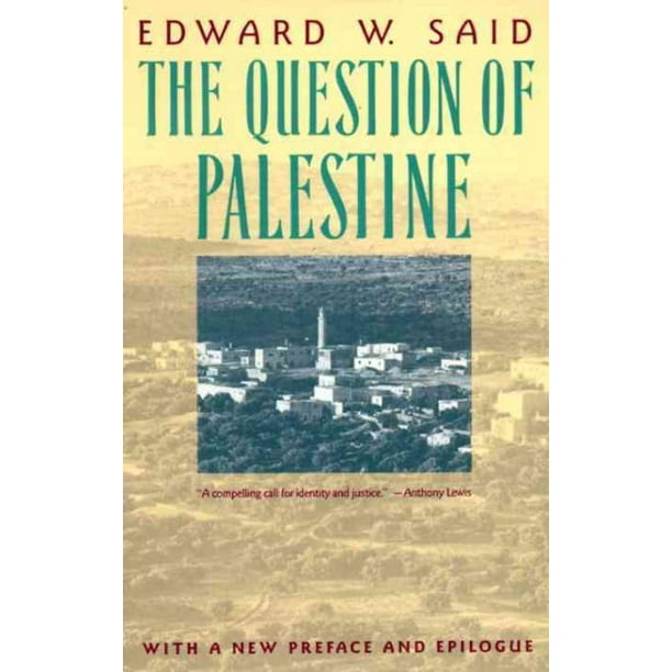 Question de Palestine, Livre de Poche de Edward W. Said